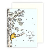 You Brighten My Day Winnie Greeting Card