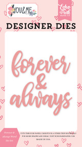 You & Me: Forever And Always Medium Die Set