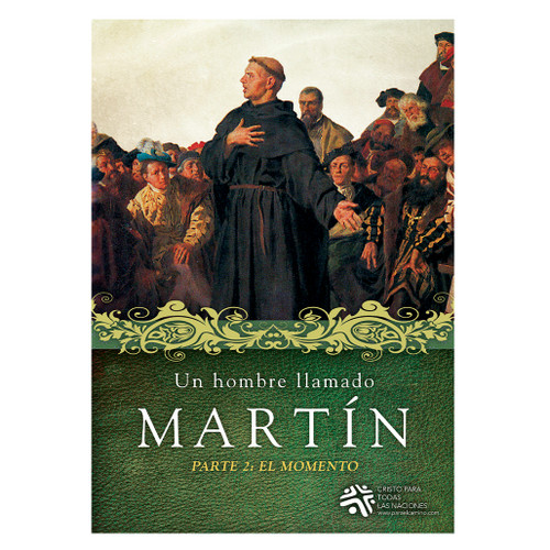 Un hombre llamado Martín - Parte 2: El momento (A Man Named Martin - Part 2) Bible Study