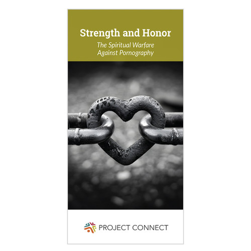 Strength and Honor: The Spiritual Warfare against Pornography