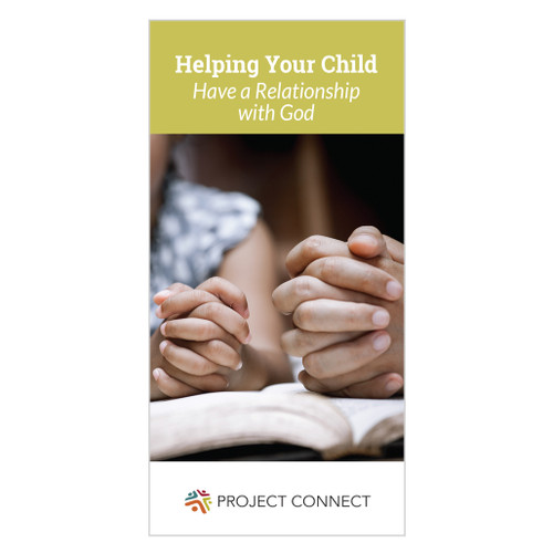 Helping Your Child Have a Relationship with God