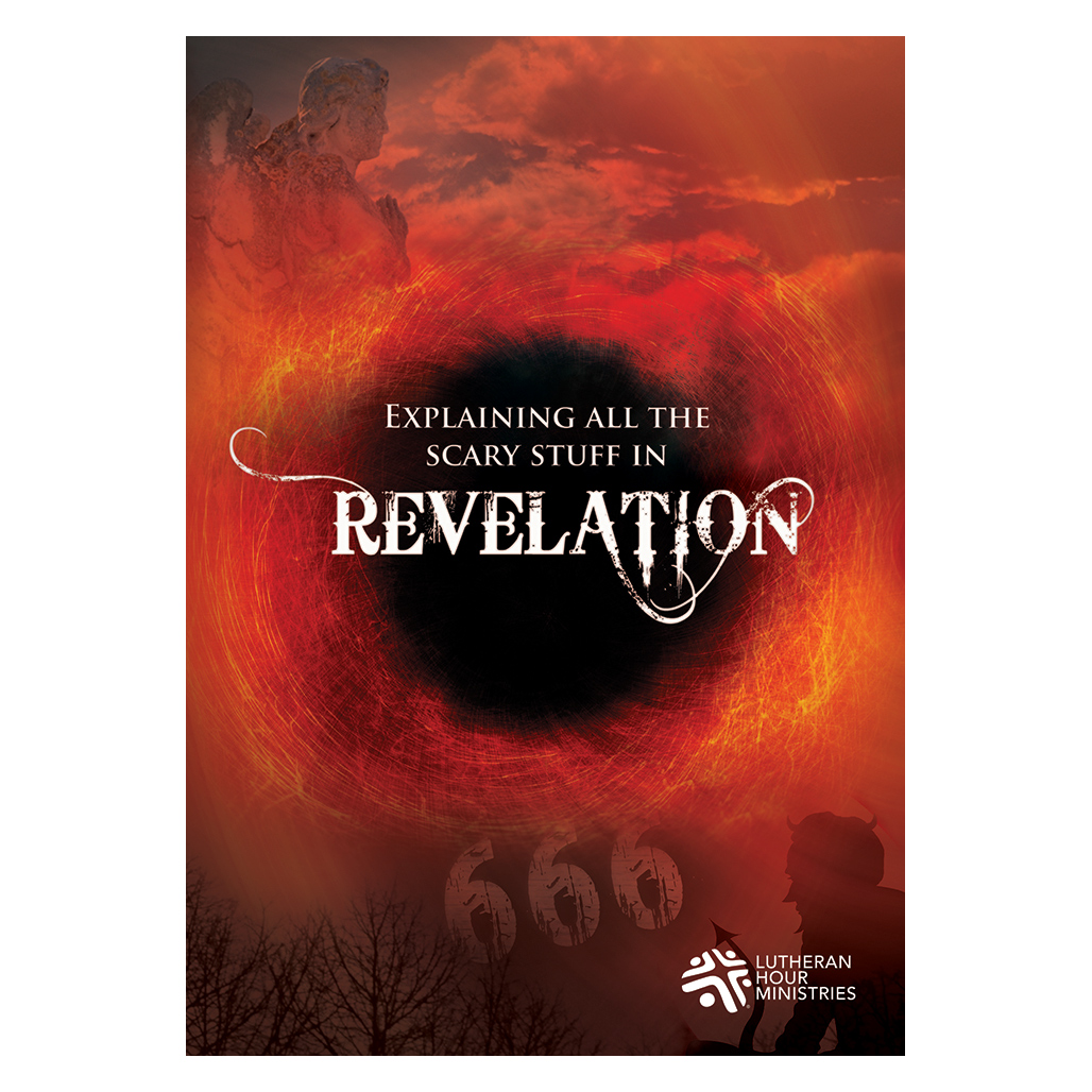 Revelation: Explaining All the Scary Stuff  - Bible Study on DVD with Discussion Guide