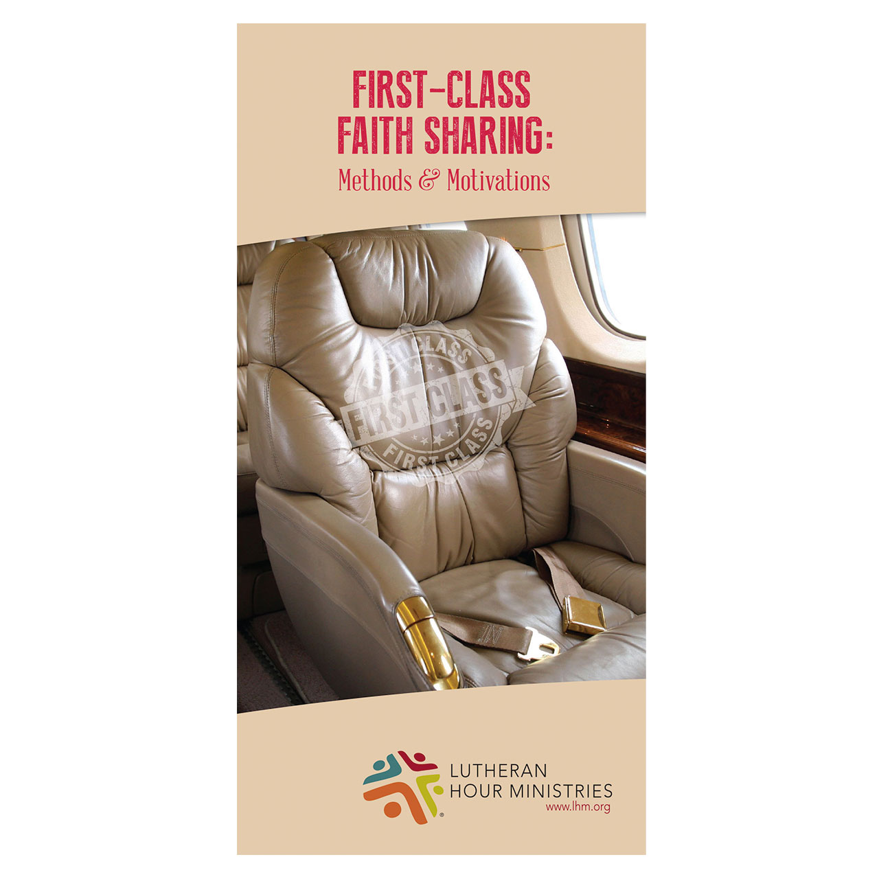 First-Class Faith Sharing: Methods & Motivations