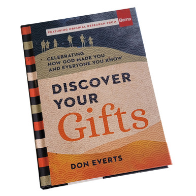 Discover Your Gifts: Celebrating How God Made You and Everyone You Know [Book]