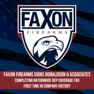 PRESS RELEASE: Faxon Firearms Signs Donaldson & Associates, Completing Nationwide Rep Coverage for the First Time in Company History