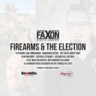 Firearms & The Election | Episode 36: Faxon Blog & Podcast