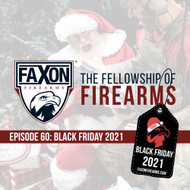 Black Friday 2021 | Episode 60: Faxon Blog & Podcast