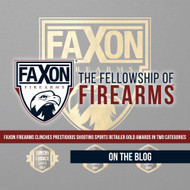 Faxon Firearms Clinches Prestigious Shooting Sports Retailer Gold Awards in Two Categories