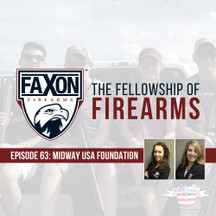 Midway USA Foundation | Episode 63: Faxon Blog & Podcast Midway USA Foundation | Episode 63: Faxon Blog & Podcast