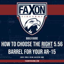 BUILD GUIDE: How To Choose The Right 5.56 Barrel For Your AR-15