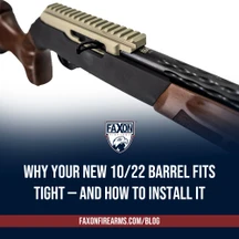 Why Your New 10/22 Barrel Fits Tight — And How to Install It