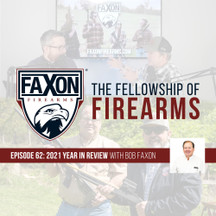 2021 Year In Review with Bob Faxon | Episode 62: Faxon Blog & Podcast 2021 Year In Review with Bob Faxon | Episode 62: Faxon Blog & Podcast