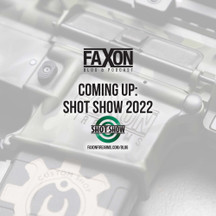 Coming Up: SHOT Show 2022 Coming Up: SHOT Show 2022