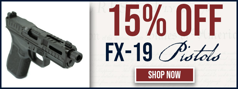 15% OFF FX-19 PISTOL - SHOP NOW