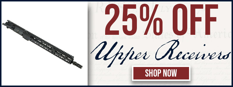 25% OFF AR15 UPPER RECEIVER GROUPS - SHOP NOW