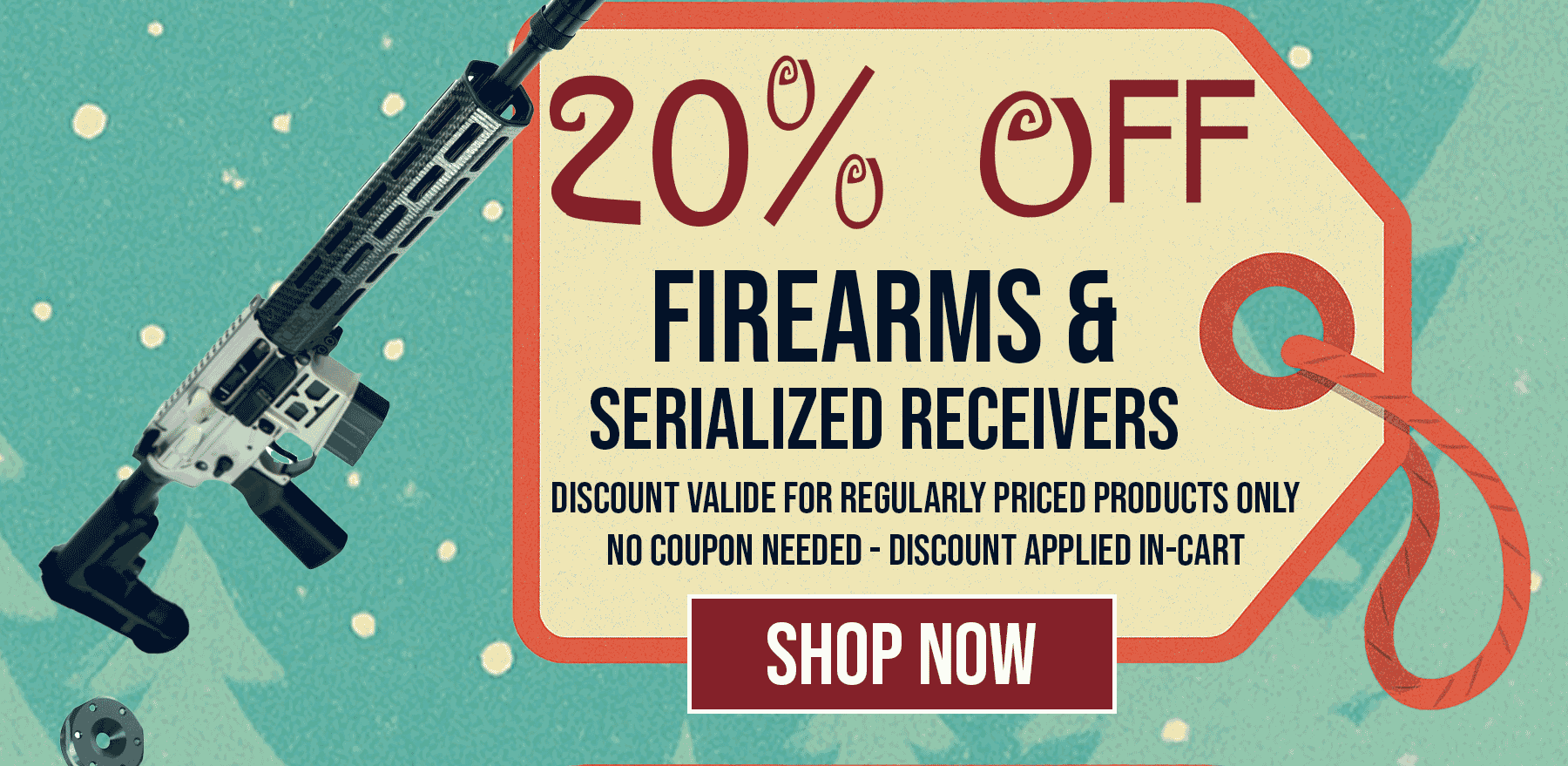 20% Off All Firearms & Serialized Receivers