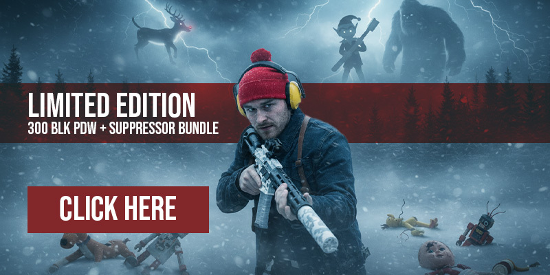 LIMITED EDITION 300 BLK PDW + SUPPRESSOR BUNDLE - CLICK HERE