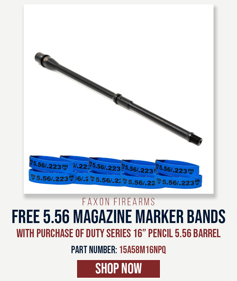 FREE 5.56 MAGAZINE MARKER BANDS WITH PURCHASE OF FAXON DUTY SERIES PENCIL PROFILE 16" MID-LENGTH 5.56 NATO AR15 BARREL