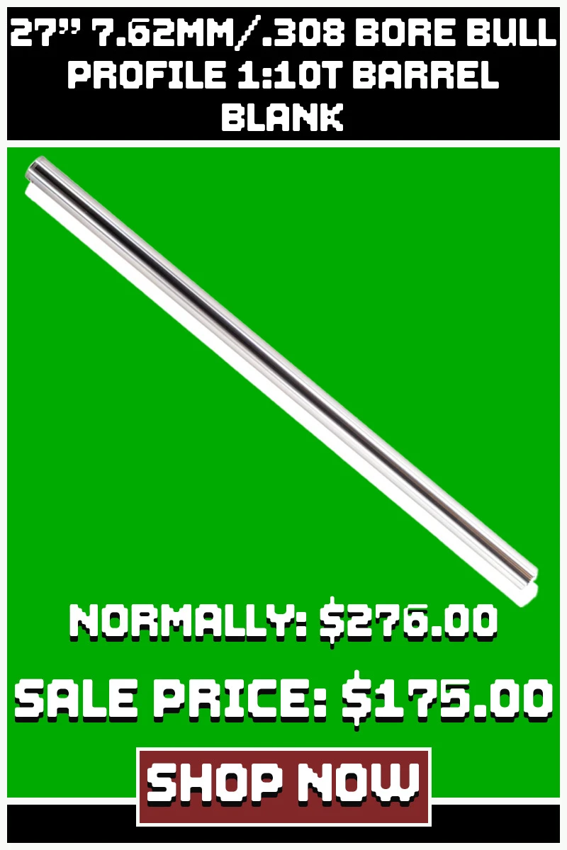 FAXON 27" 7.62MM/.308 BORE BULL PROFILE 1:10T BARREL BLANK