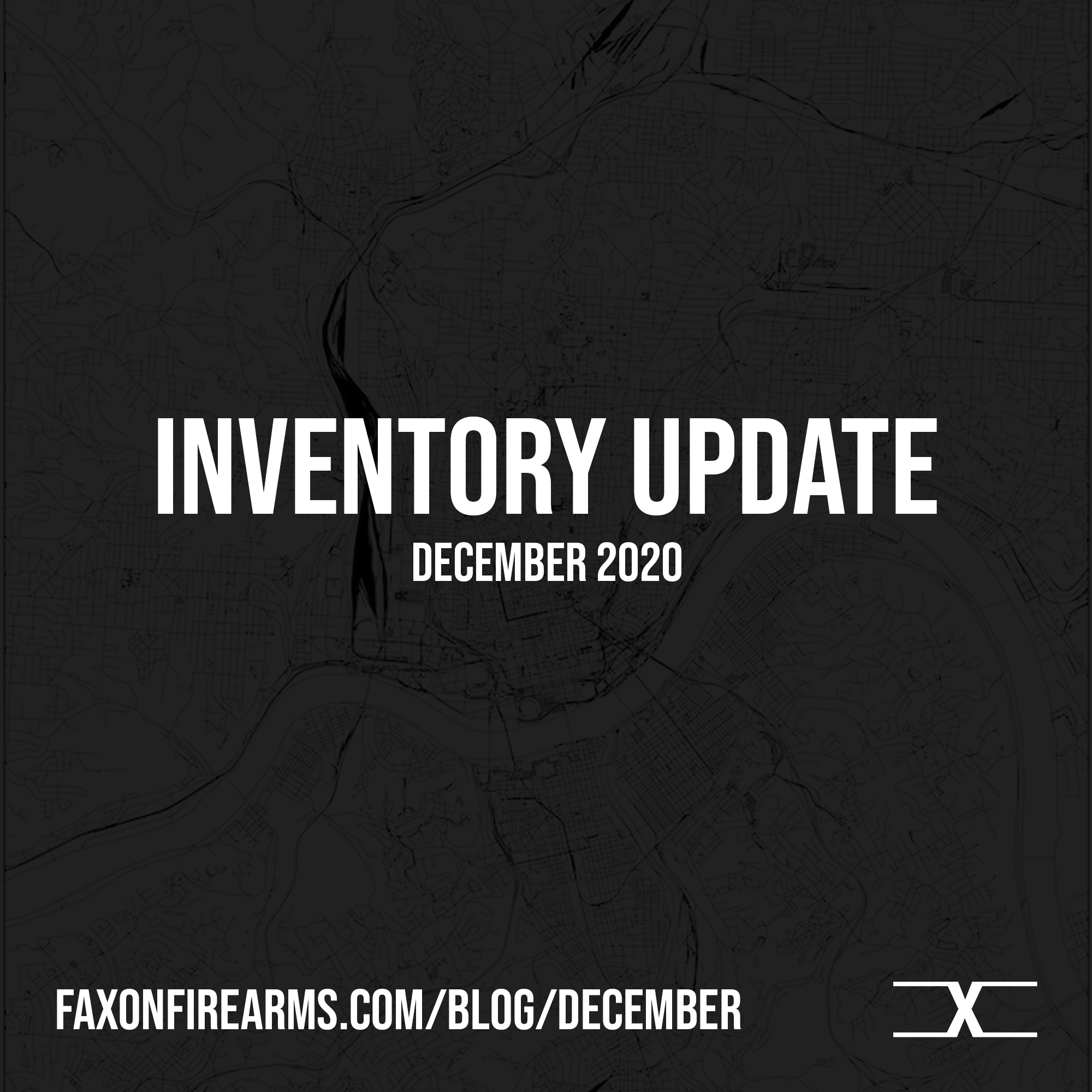 Inventory Update December 2020 Faxon Firearms