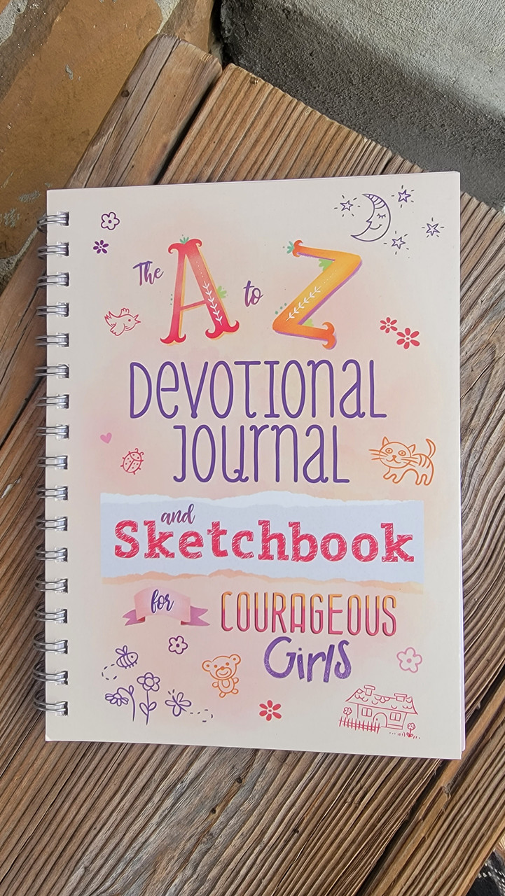 A to Z Devotional Journal and Sketchbook for Courageous Girls