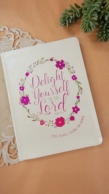 Delight Yourself in the Lord-Bible Promise Journal For Women