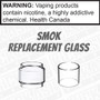 SMOK Replacement Glass