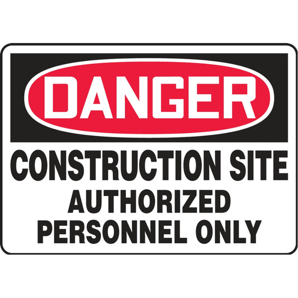 Danger Sign - Construction Site - Authorized Personnel Only