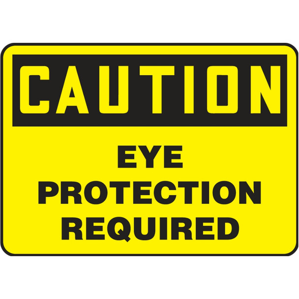 Caution Sign - Eye Protection Required