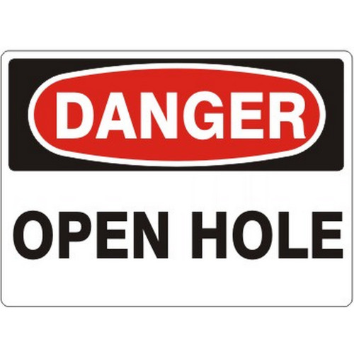 Safehouse Signs D-570341 Open Hole - Danger Sign, 14X20, Aluminum (.040)