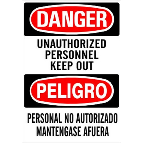 Safehouse Signs M-073731 Unauthorized Personnel Keep Out Peligro Personal No Autorizado Mantengase Afuera - Danger Sign, 10X14, Aluminum (.040)