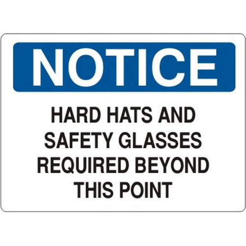 Safehouse Signs N-370333 Hard Hats And Safety Glasses Required Beyond This Point - Notice Sign, 10X14, Plastic (.040)