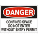 Safehouse Signs D-082423 Confined Space Do Not Enter Without Entry Permit - Danger Sign, 7X10, Plastic (.040)