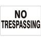 Safehouse Signs G-490833 No Trespassing, 10X14, Plastic (.040)