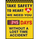 Safehouse Signs LTA-120759 Take Safety To Heart We Need You.  Days Without Lost Time Accident - Digital Scoreboard, 28X20, Sintra