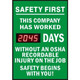 Safehouse Signs LTA-812759 Safety First This Company Has Worked Days Without An Osha Recordable Injury.  Safety Begins With You - Digital Scoreboard, 28X20, Sintra