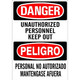 Safehouse Signs M-073731 Unauthorized Personnel Keep Out Peligro Personal No Autorizado Mantengase Afuera - Danger Sign, 10X14, Aluminum (.040)