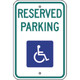 Safehouse Signs R7-8NRA5 Reserved Parking Picto - Handicapped Parking Sign, 18X12, Aluminum (.080) Egp Reflective