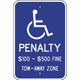 Safehouse Signs VA1218AL Picto Penalty $100 - $500 Fine Tow-Away Zone - Handicapped Parking Sign, 18X12, Aluminum (.080)
