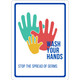 Safehouse Signs GV-33334 Adhesive Vinyl, 10X14, Wash Your Hands Â– Germ And Virus Prevention Sign