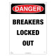 Reece Safety RLS105 Lockout Sign - Danger Breakers locked Out