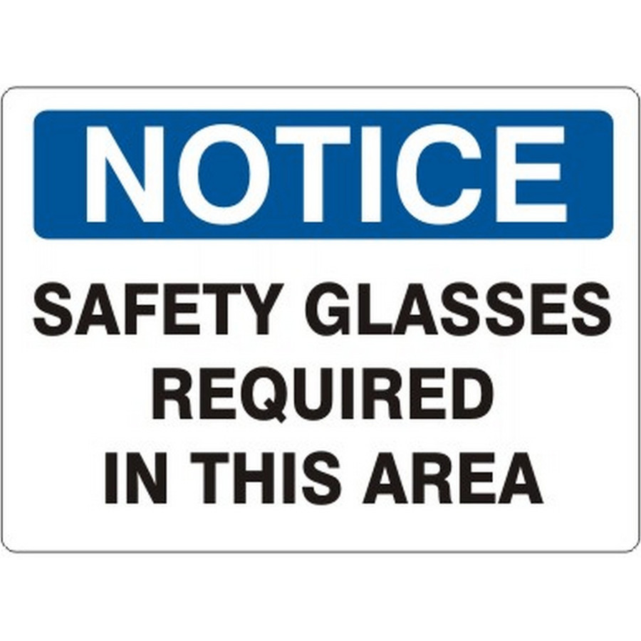 Safehouse Signs N-710733 Safety Glasses Required In This Area - Notice Sign, 10X14, Plastic (.040)