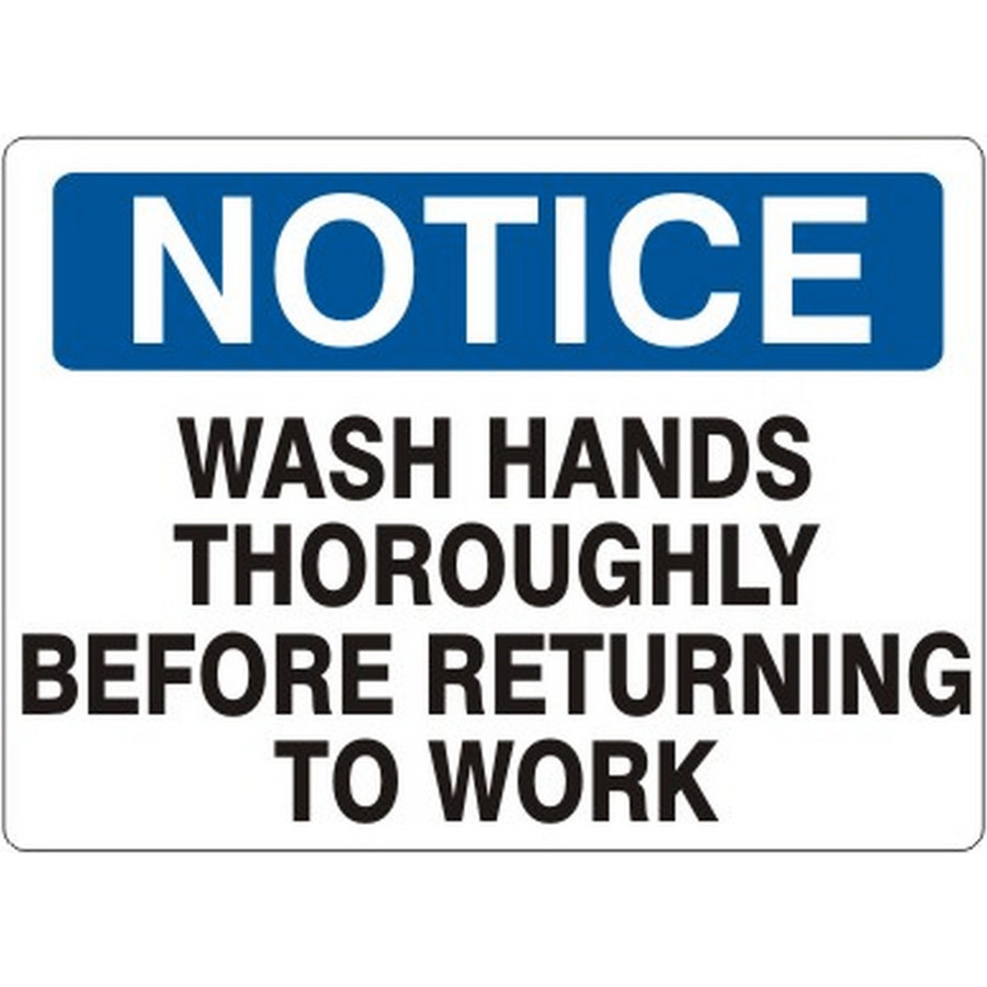 Safehouse Signs N-920333 Plastic, 10X14, Wash Hands Thoroughly Before Returning To Work  Notice Sign