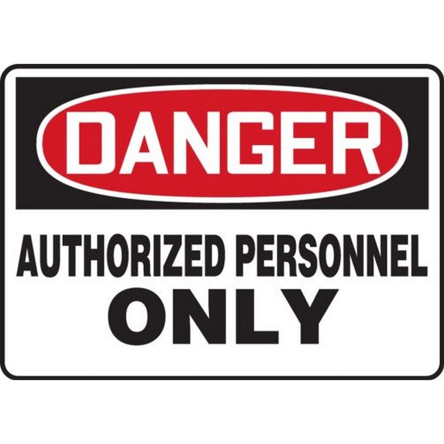 Accuform NMC MADM130VP OSHA Danger Safety Sign: Authorized Personnel Only 7"X10" Plastic Sign