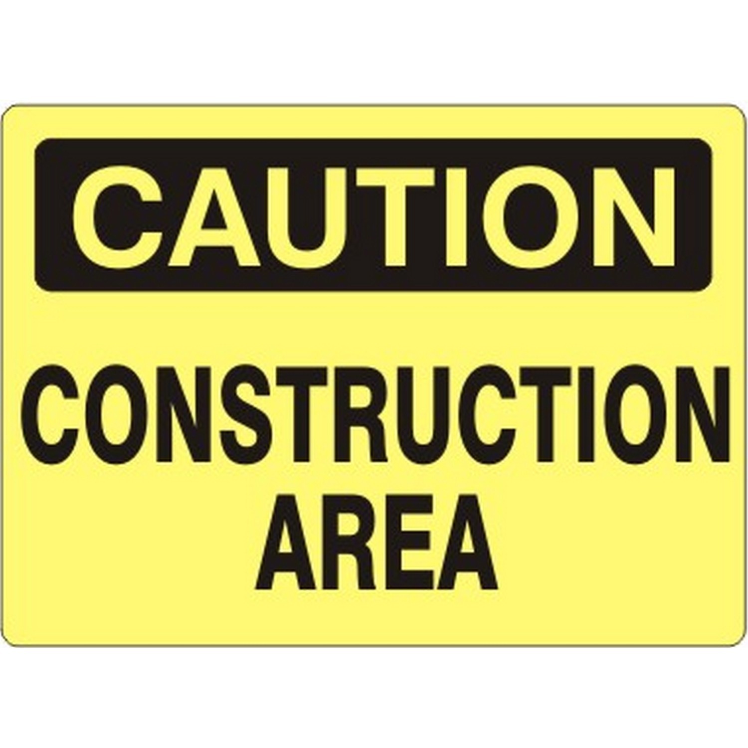 Safehouse Signs C-083033 Construction Area - Caution Sign, 10X14, Plastic (.040)