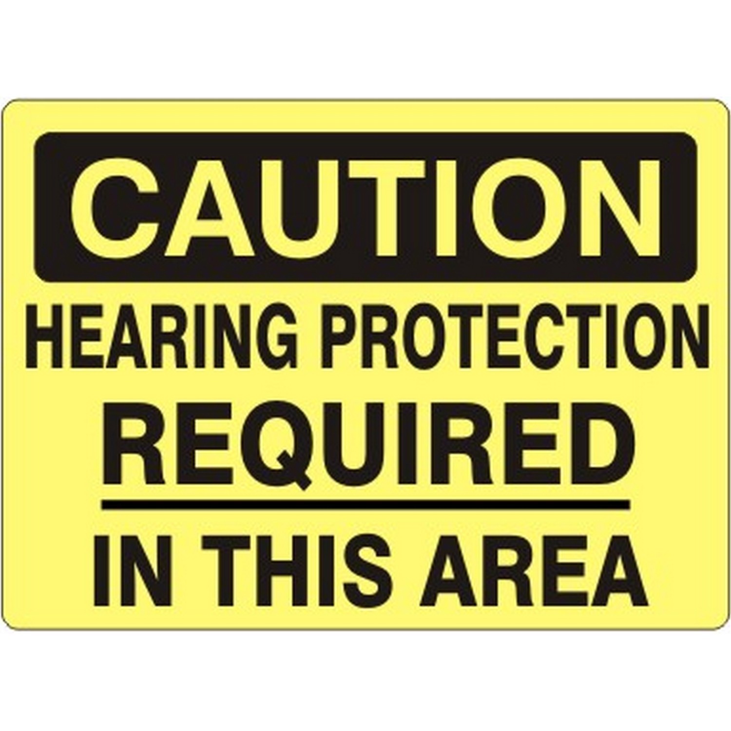 Safehouse Signs C-961731 Hearing Protection Required In This Area - Caution Sign, 10X14, Aluminum (.040)