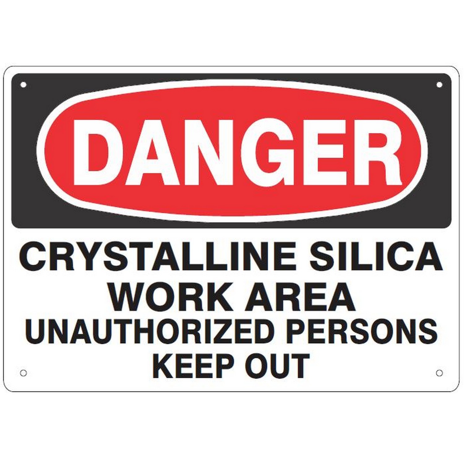 Safehouse Signs D-RSW33 Crystalline Silica Work Area Unauthorized Persons Keep Out - Silica Danger Sign , 10X14, Plastic (.040)