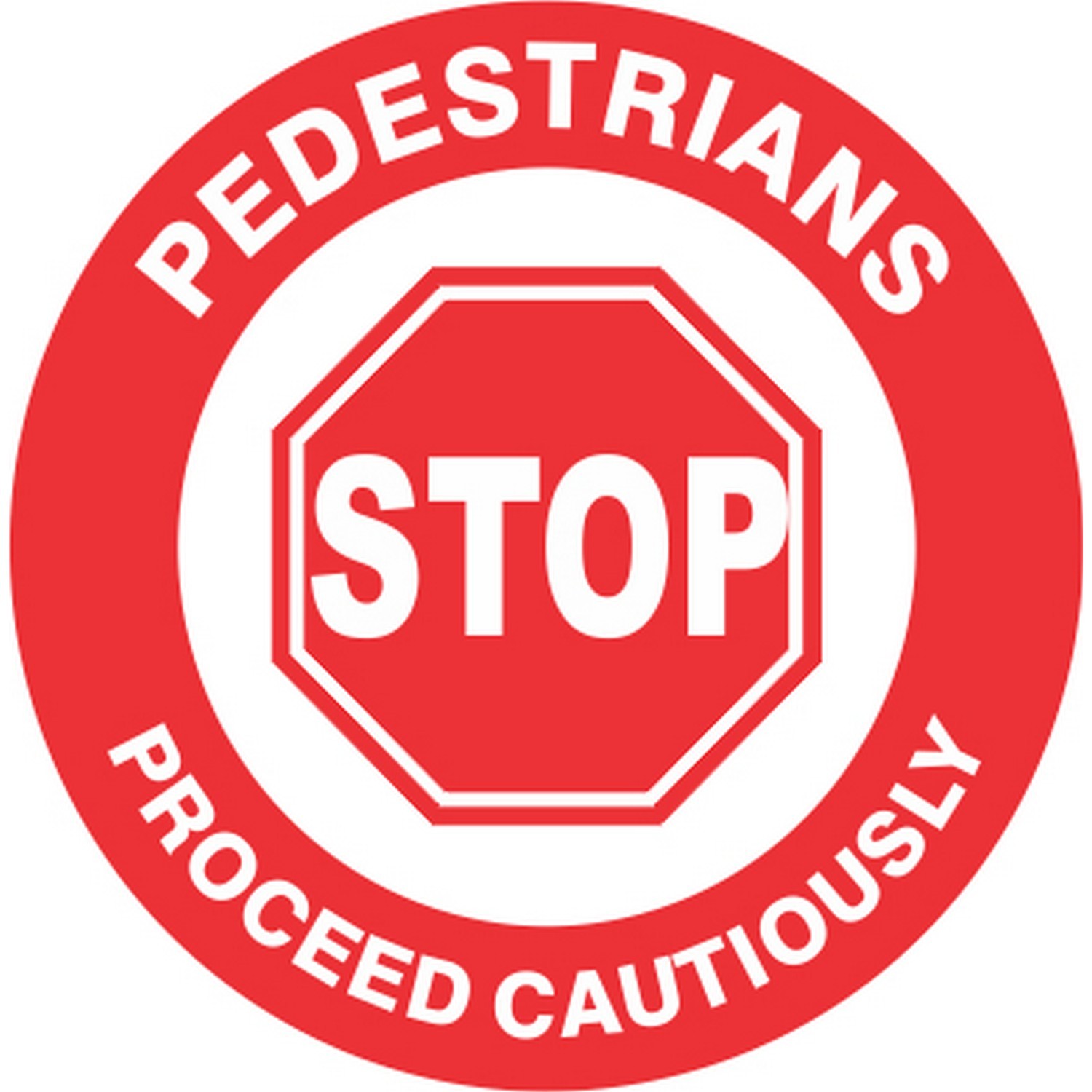 Safehouse Signs FD-51 Pedestrians Stop Proceed Cautiously Floor Decal, 17, Anti-Slip