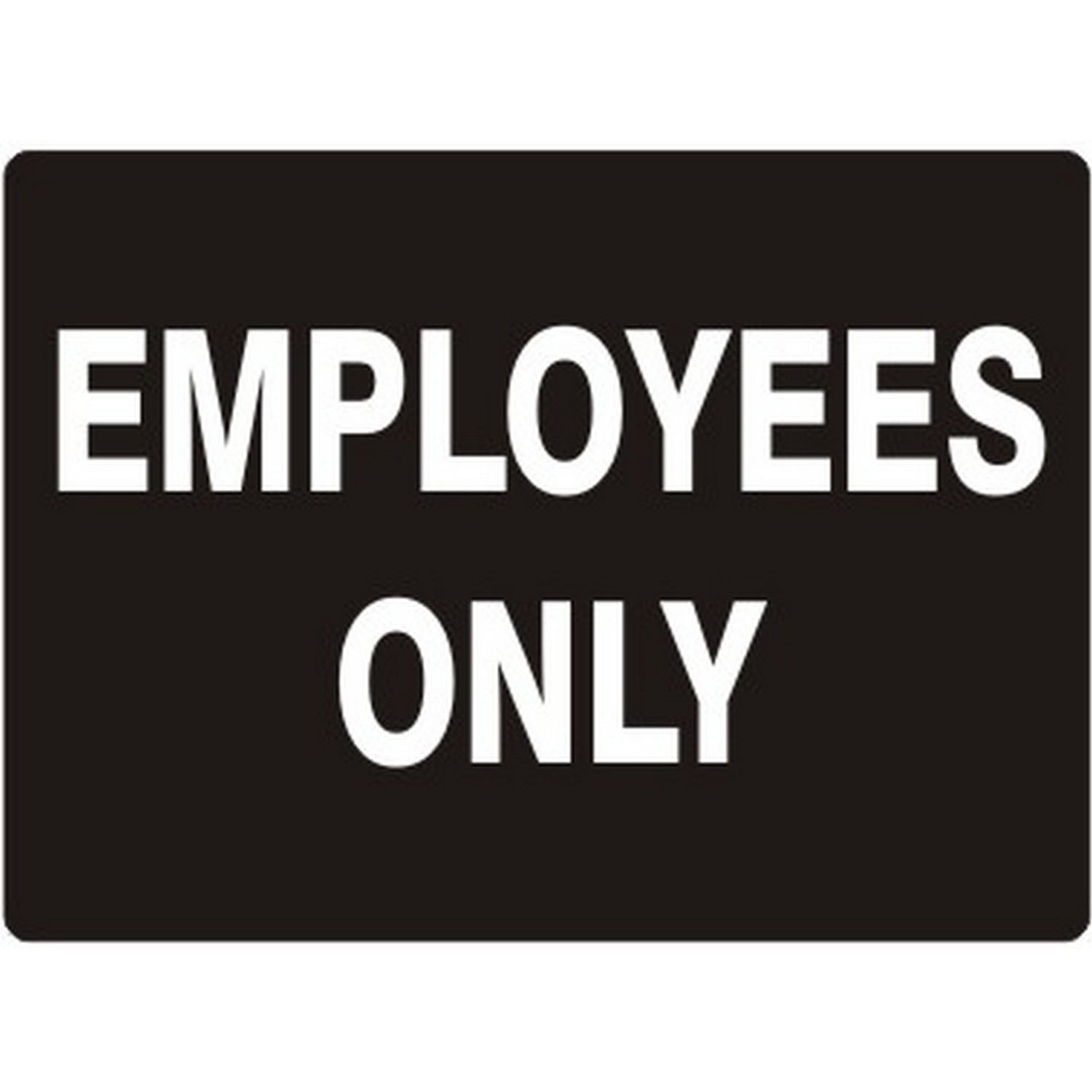 Safehouse Signs G-165531 Employees Only, 10X14, Aluminum (.040)