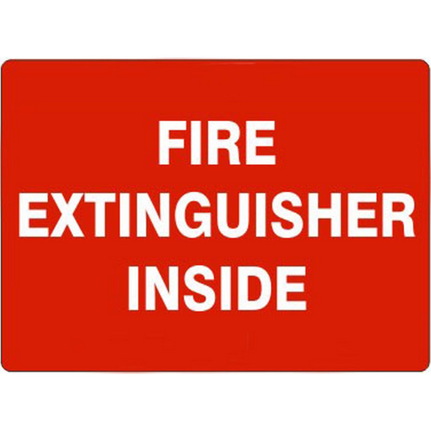 Safehouse Signs G-264214 Fire Extinguisher Inside, 3X5, Adhesive Vinyl